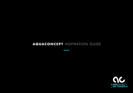 Aquaconcept inspiration guide 20 years.